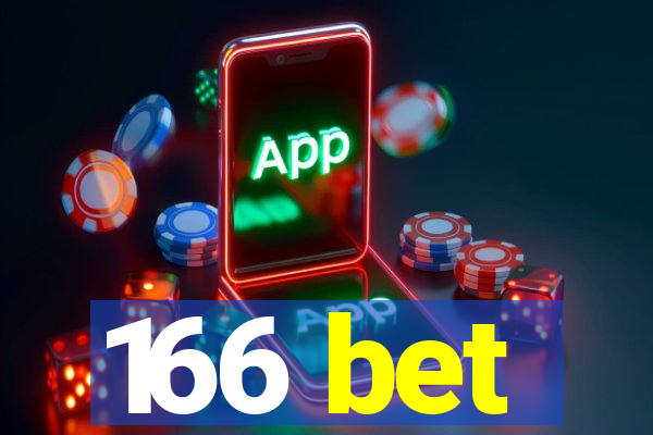 166 bet